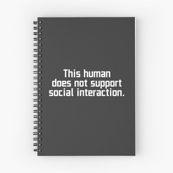 Item preview, This human does not support social interaction designed and sold by byldz.