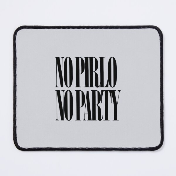 Item preview, No Pirlo No Party   designed and sold by urreysignshop.