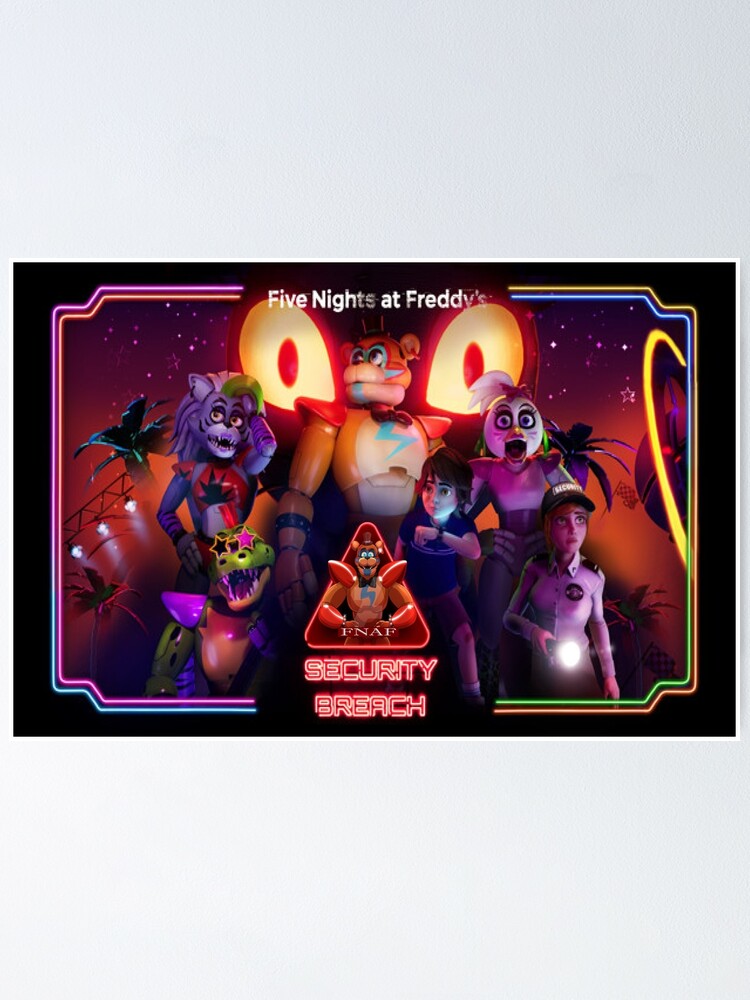 fnaf security breach poster fnaf security breach poster