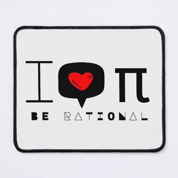 Item preview, I love Pi be Rational designed and sold by FOSLIGHT.