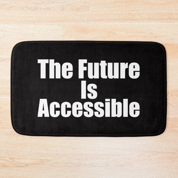 Item preview, The Future Is Accessible designed and sold by َART LOVERS ★★★★★.