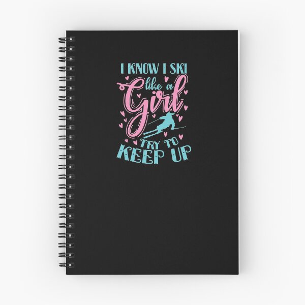 Item preview, I Know I Ski Like a Girl Try to Keep up Sport designed and sold by dieEinsteiger.