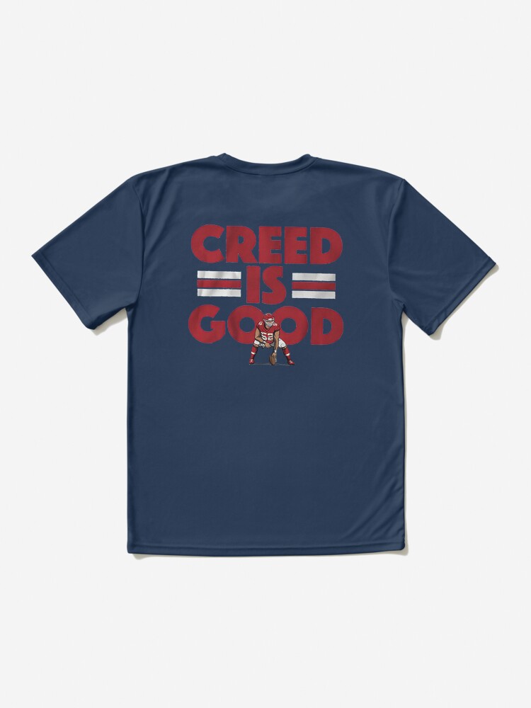 Creed Humphrey Creed Is Good T-shirt - Dalatshirt