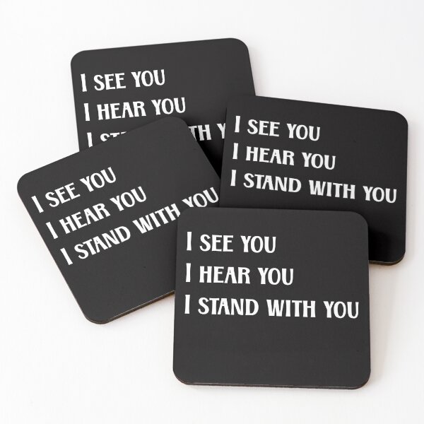 Item preview, i see you i hear you i stand with you designed and sold by َART LOVERS ★★★★★.