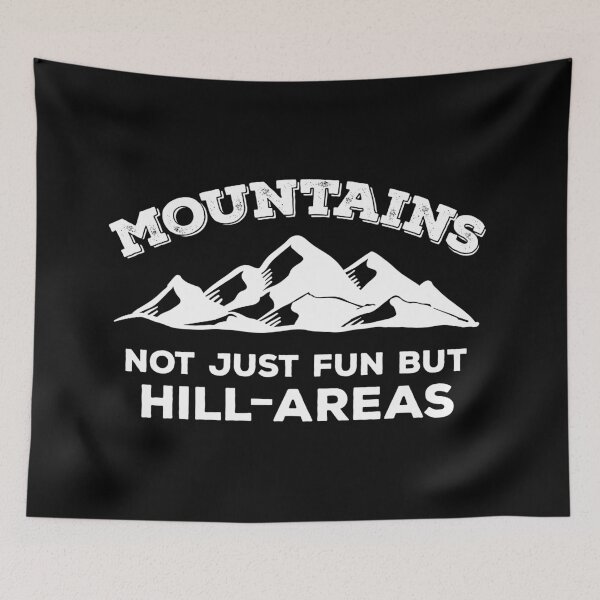 Item preview, Funny mountain bike joke, hill-areas designed and sold by DeliriousSteve.