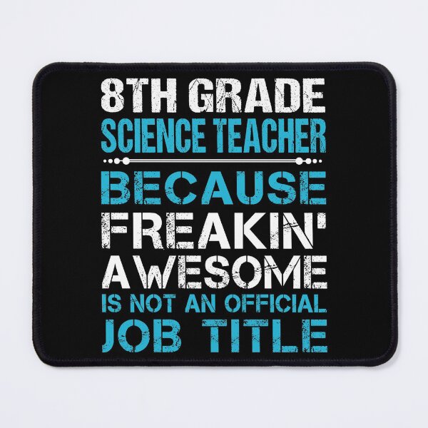 Item preview, 8Th Grade Science Teacher T Shirt - Freaking Awesome Job Gift Item Tee designed and sold by oetate4774.