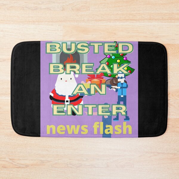 Item preview, busted break an enter designed and sold by Highhocreations.
