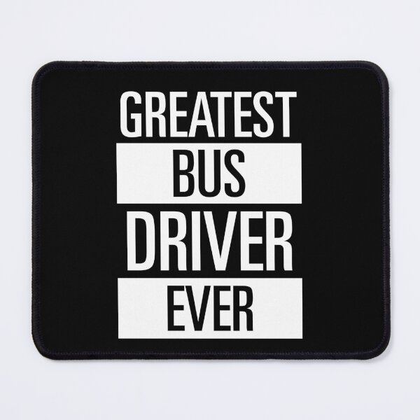 Item preview, Greatest Bus Driver Ever designed and sold by hockeng.