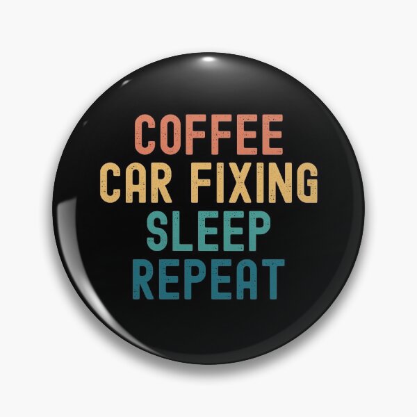 Item preview, Coffee Car Fixing Sleep Repeat - Funny Car Fixing & Coffee Gift designed and sold by kindxinn.