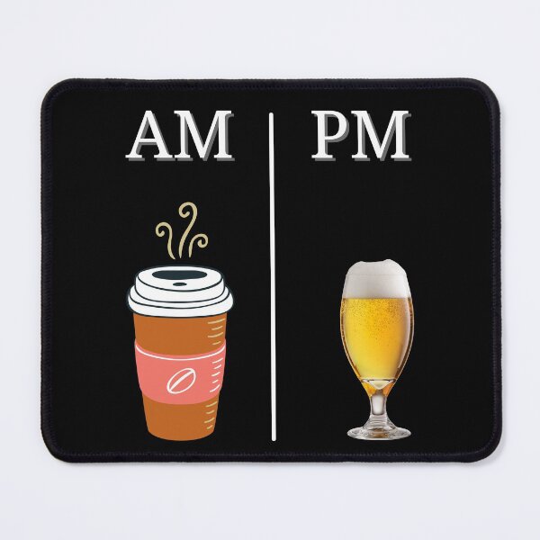 Item preview, AM PM Morning Coffee Evening Beer designed and sold by spherex.
