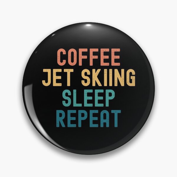 Item preview, Coffee Jet Skiing Sleep Repeat - Funny Jet Skiing & Coffee Gift designed and sold by kindxinn.