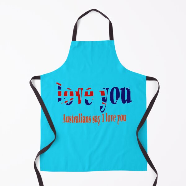 Item preview, Australians say I love you designed and sold by mostheristore.