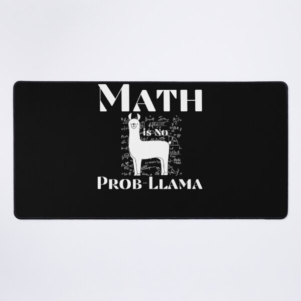 Item preview, Copy of Funny Math Is No Prob Llama Back To School - Gift for math Student,Teacher  designed and sold by zakibenj.
