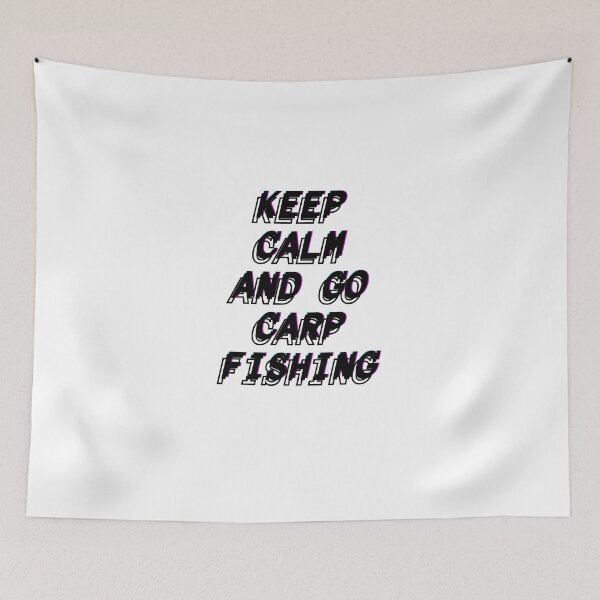 Item preview, keep calm and go carp fishing designed and sold by LUX2Boutique ★★★★★.