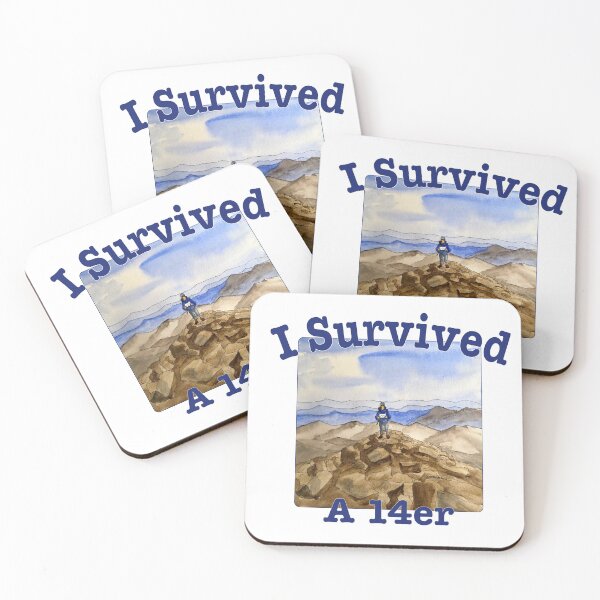 Item preview, I Survived A 14er designed and sold by MMc Buck.