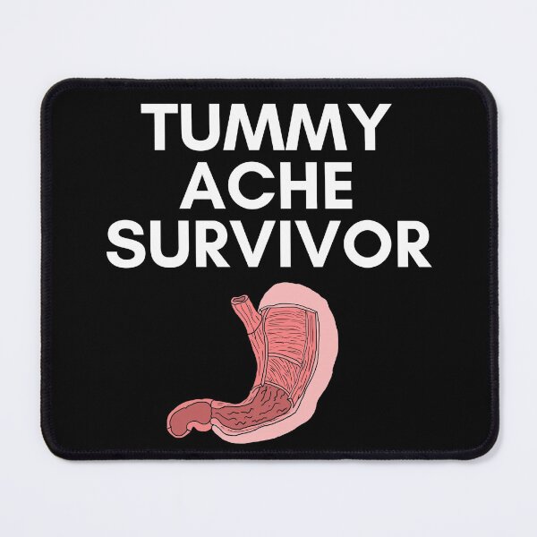 Item preview, Tummy Ache Survivor - Funny Stomach Issues designed and sold by Zyphrost ★★★★★ (✔).
