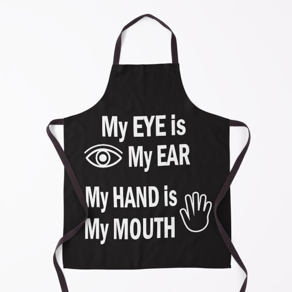 Item preview, My EYE is My EAR- My HAND is My MOUTH – Education Deaf Culture designed and sold by BahaaIB.