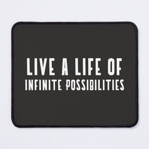 Item preview, Live A Life Of Infinite Posssibilities designed and sold by Salimah Haji.