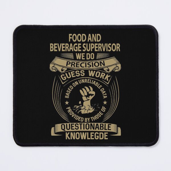 Item preview, Food And Beverage Supervisor T Shirt - We Do Precision Job Gift Item Tee designed and sold by paneczkopat.