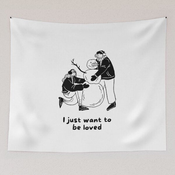 Item preview, I Just Wanna Be Loved Quote designed and sold by momentsofvision.