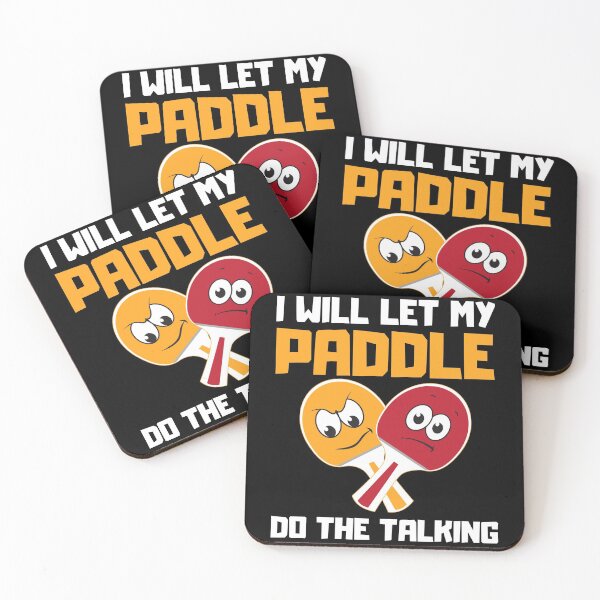 Item preview, I Will Let My Paddle Do The Talking, Funny Ping Pong Quote  designed and sold by Kaladzishop.