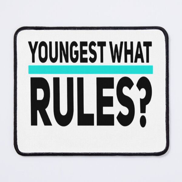 Item preview, Funny Humor Youngest What Rules  designed and sold by Zoo-Moo.