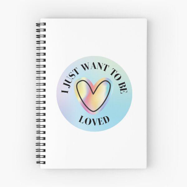 Item preview, I Just Wanna Be Loved Quote designed and sold by momentsofvision.