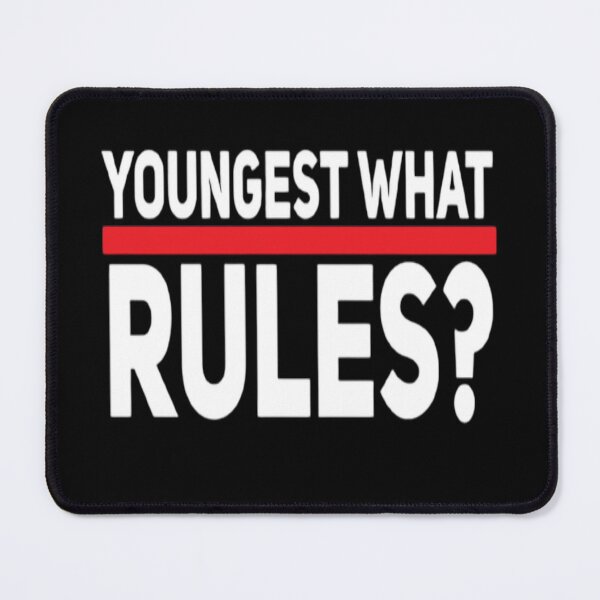 Item preview, Funny Humor Youngest What Rules  designed and sold by Zoo-Moo.