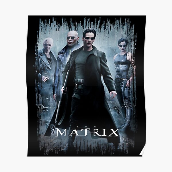 The Matrix Movie Poster Artwork 4 Resurrections 2021 Poster For Sale By Duyshirt Redbubble