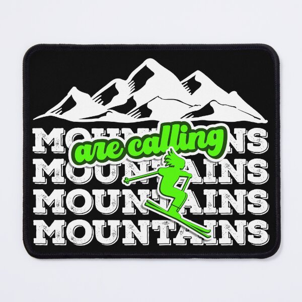 Item preview, Mountains are calling skiing designed and sold by DeliriousSteve.