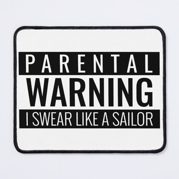 Item preview, I swear like a sailor - Funny Design designed and sold by TheHillSpruce.