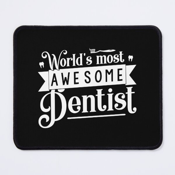 Item preview, World's Most Awesome Dentist - Tooth Dental Assistant Gift product designed and sold by theodoros20.