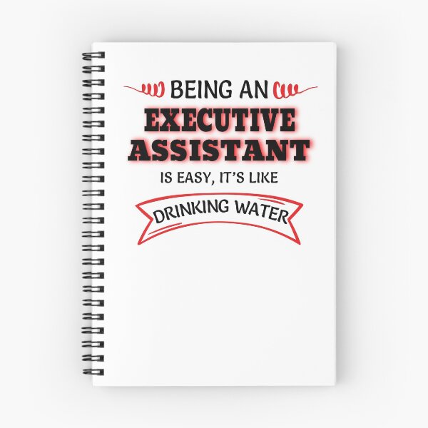 Item preview, Being An Executive Assistant Is Easy It's Like Drinking Water designed and sold by Mouadox ★★★★★.