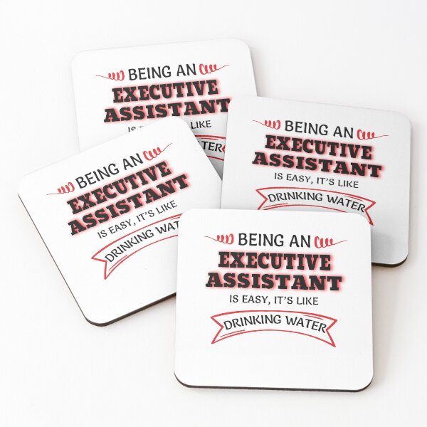 Item preview, Being An Executive Assistant Is Easy It's Like Drinking Water designed and sold by Mouadox ★★★★★.