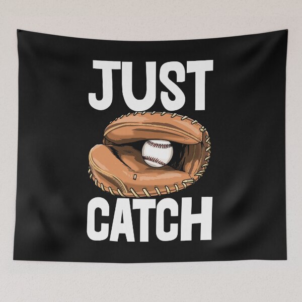 Item preview, Just Catch Baseball designed and sold by Bendthetrend.