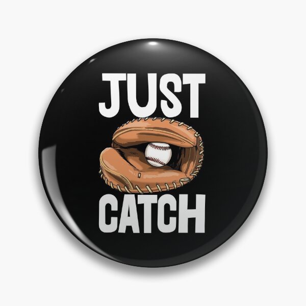 Item preview, Just Catch Baseball designed and sold by Bendthetrend.