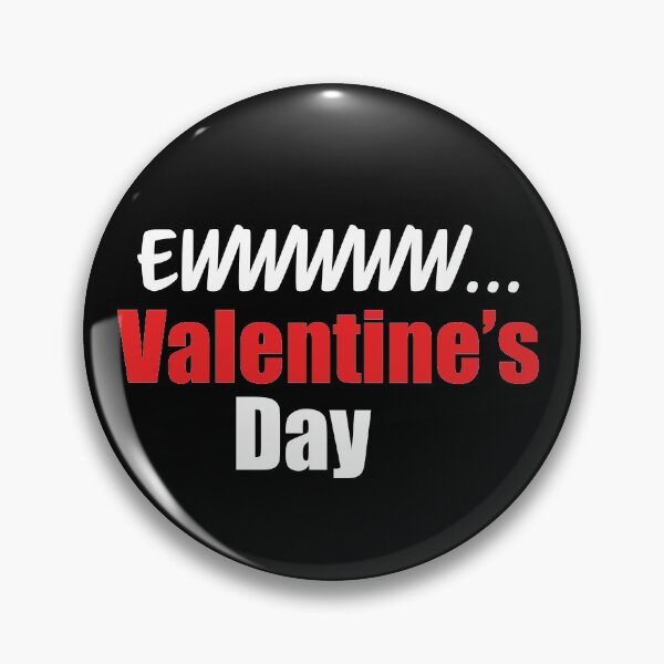 Item preview, Anti-Valentine's Day Ew Valentine's Day designed and sold by RoguePixel.