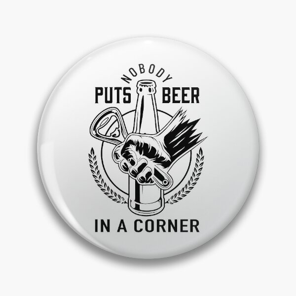 Item preview, Nobody Puts Beer In A Corner designed and sold by MqHStore.