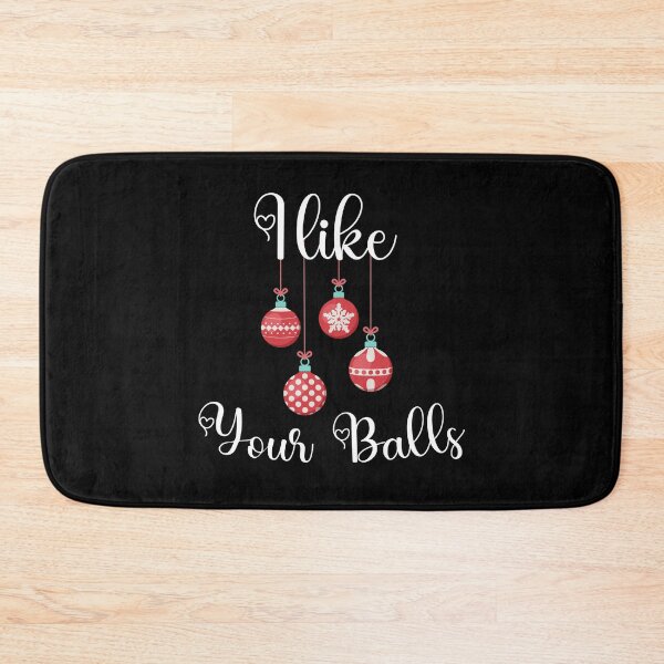 Item preview, I Like Your Balls Feelin' Jolly favorite christmas dear santa I've been good all year Christmas Funny Rude Offensive Check List Christmas Party,  gift for  designed and sold by joygift369.