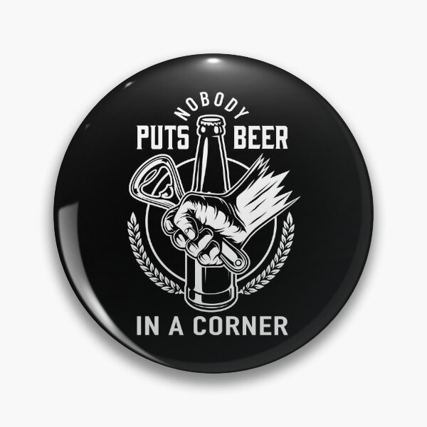 Item preview, Nobody Puts Beer In A Corner designed and sold by MqHStore.