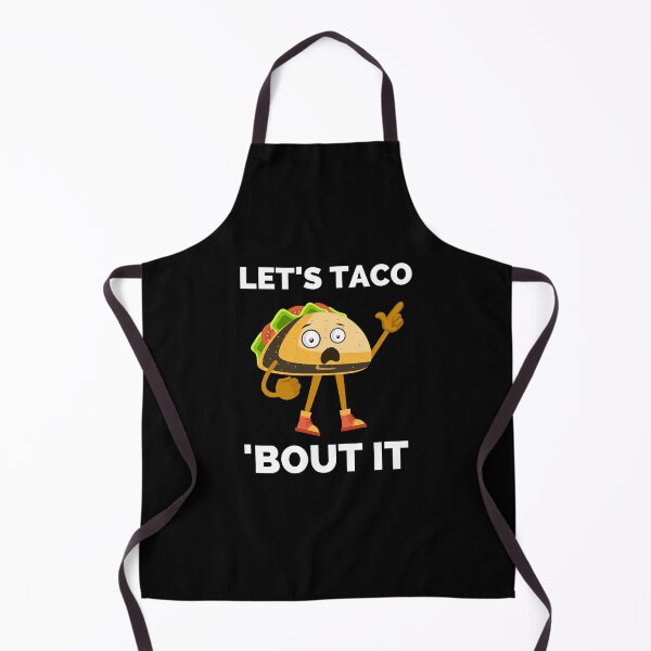 Item preview, Lets Taco Bout It - Funny Food Pun For Tacos Lovers, Food Lovers designed and sold by ExploreTheStore.