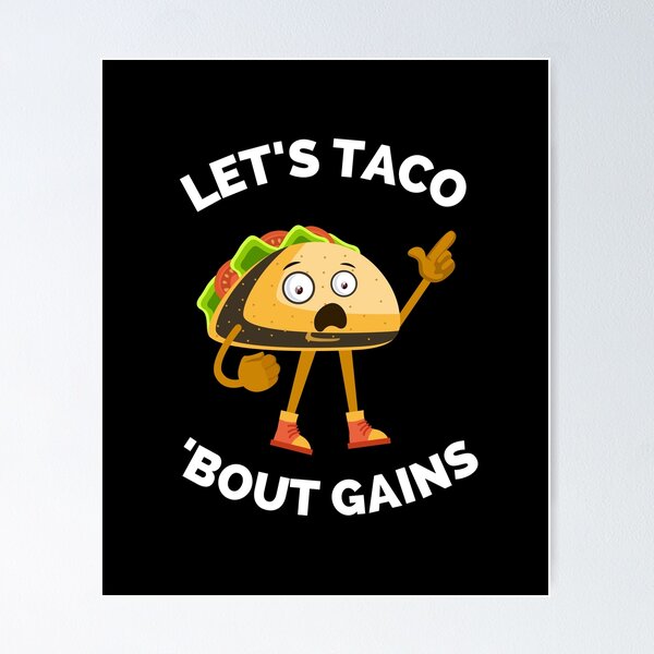 Item preview, Lets Taco Bout It - Funny Food Pun For Tacos Lovers, Food Lovers designed and sold by ExploreTheStore.