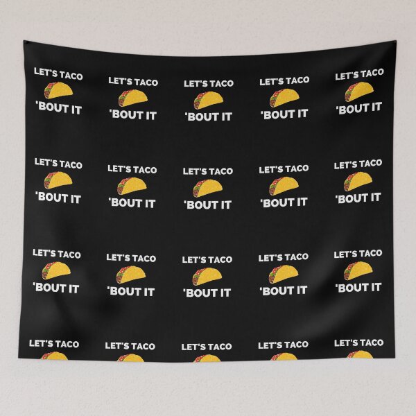 Item preview, Lets Taco Bout It designed and sold by ExploreTheStore.