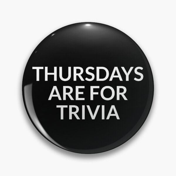 Item preview, Thursdays Are For Trivia Night Prize Thursday Pub Quiz Team  designed and sold by The Junto Shop.
