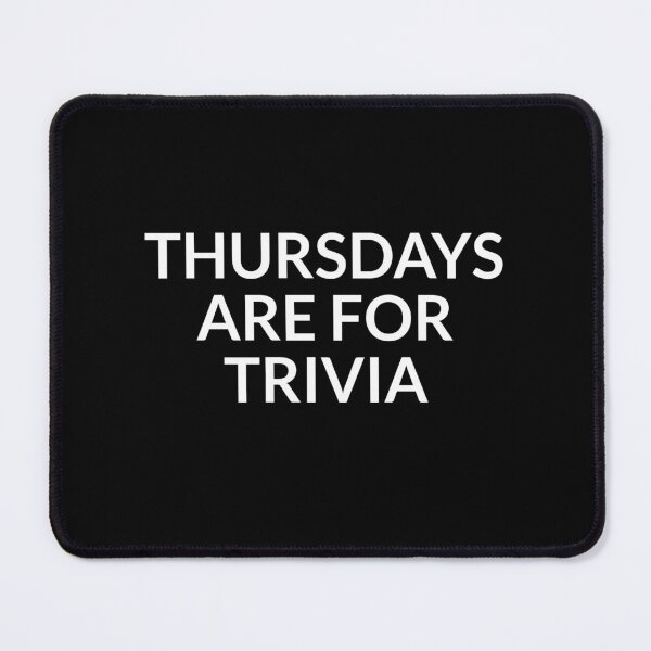 Item preview, Thursdays Are For Trivia Night Prize Thursday Pub Quiz Team  designed and sold by The Junto Shop.