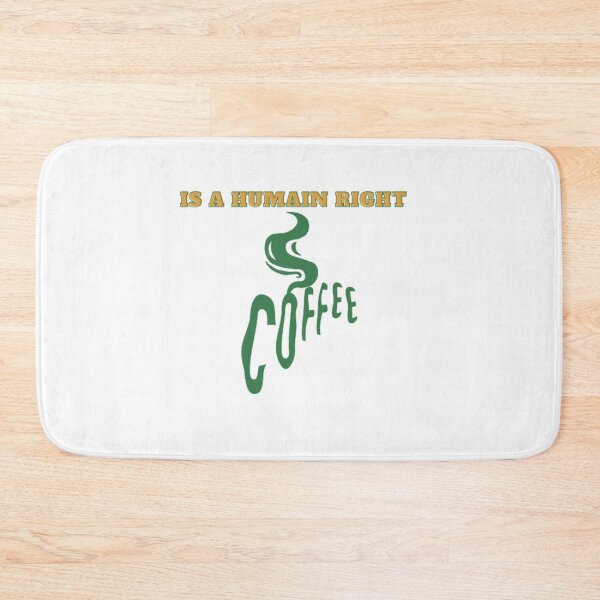 Item preview, coffe is a humain right designed and sold by fekni.