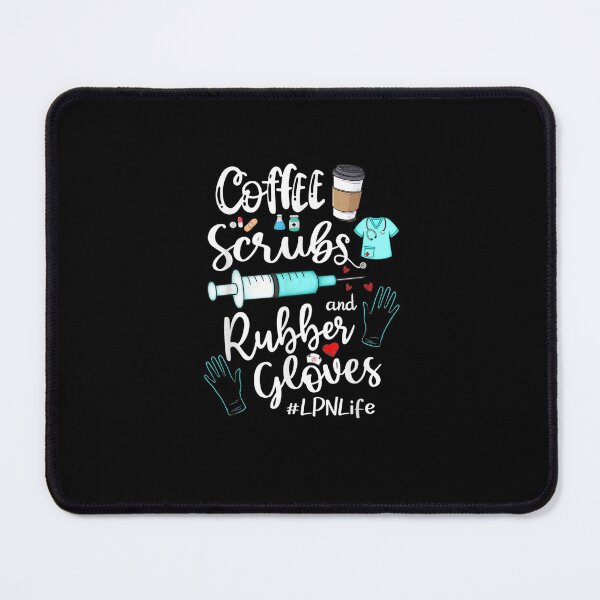 Item preview, Coffee Scrubs And Rubber Gloves LPN Life T-Shirt designed and sold by shop luisant.