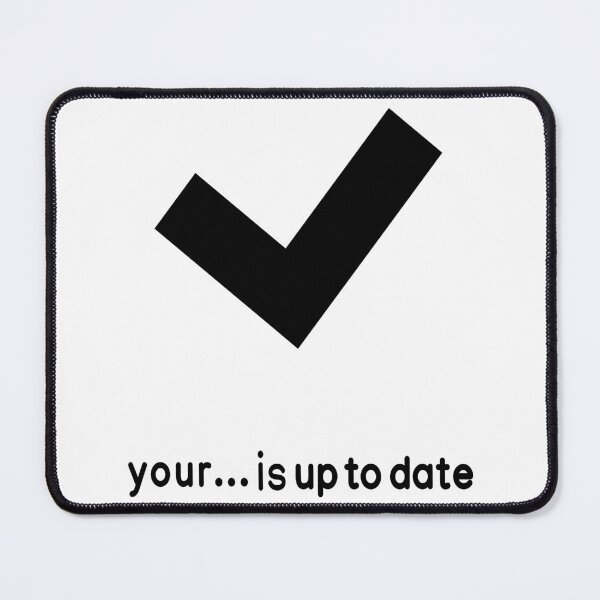 Item preview, Your... is up to date - Updated designed and sold by DNC1134.