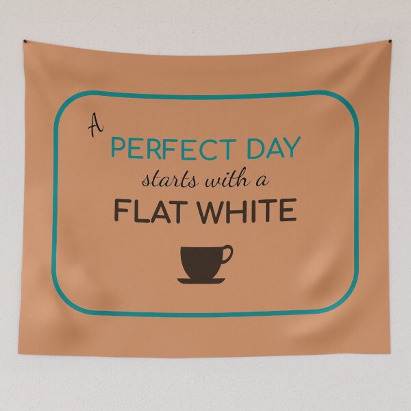 Item preview, Perfect Day Flat White designed and sold by SaturdayMeadow.