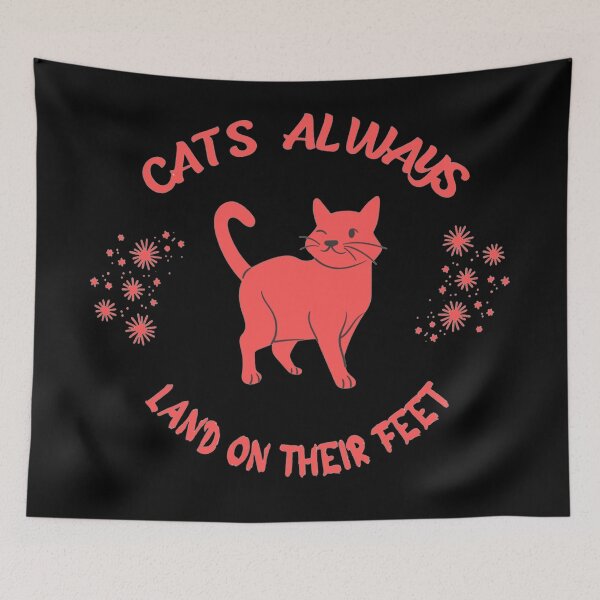 Item preview, CATS ALWAYS LAND ON THEIR FEET designed and sold by Cloofur.